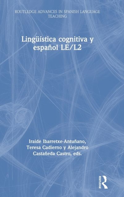 Linguistica cognitiva y espanol LE/L2