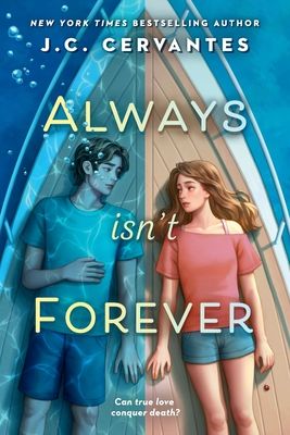 Always isn't forever