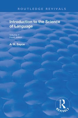 Introduction to the Science of Language : In Two Volumes. Vol 2