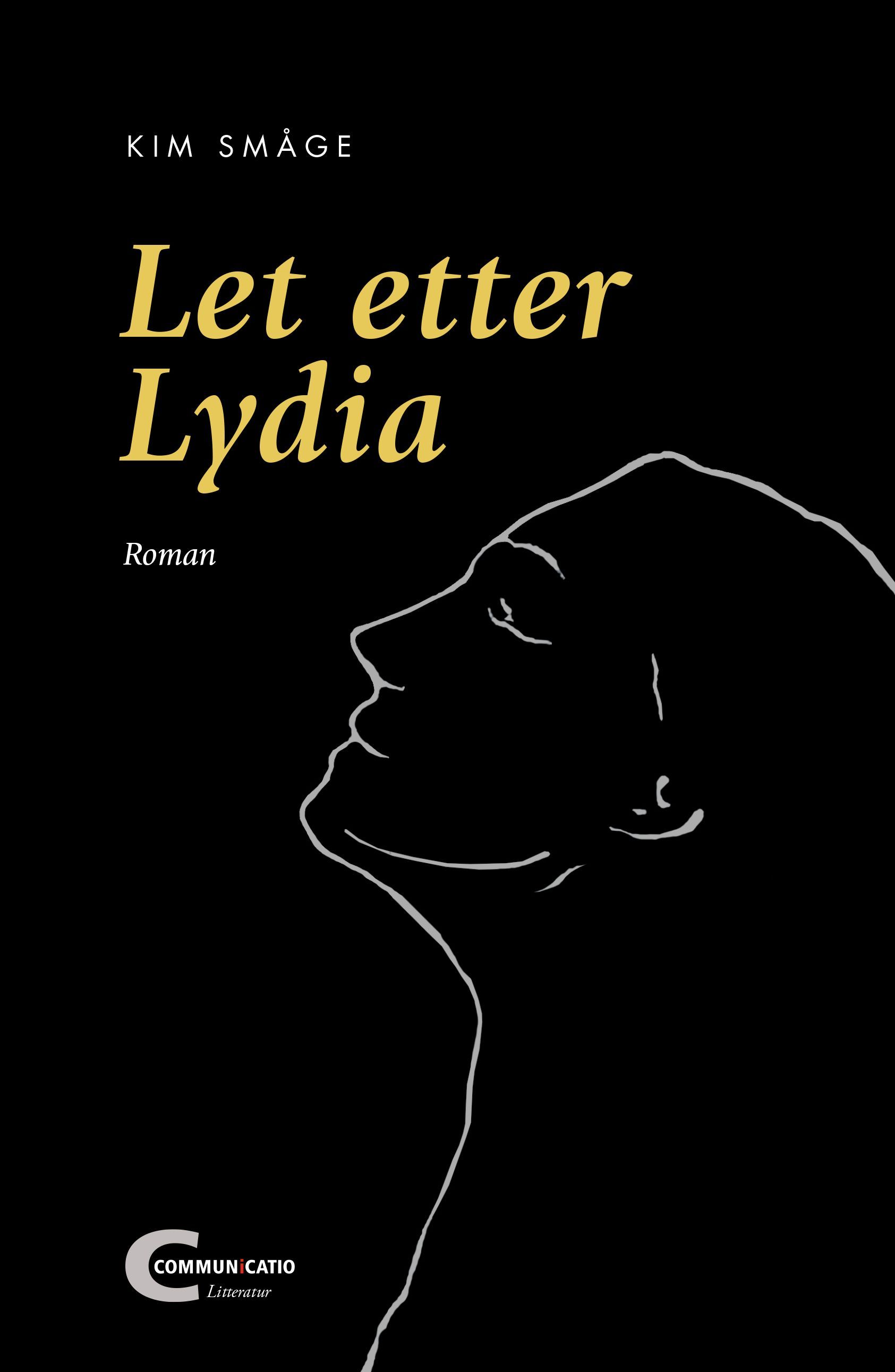 Let etter Lydia : roman