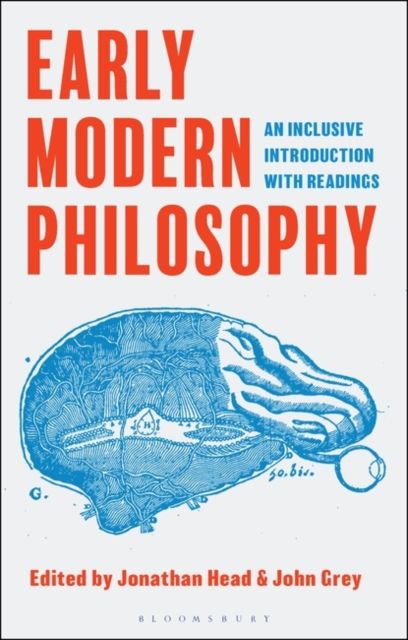 Early Modern Philosophy : An Inclusive Introduction with Readings