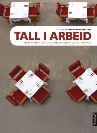 Tal i arbeid RM : restaurant- og matfag