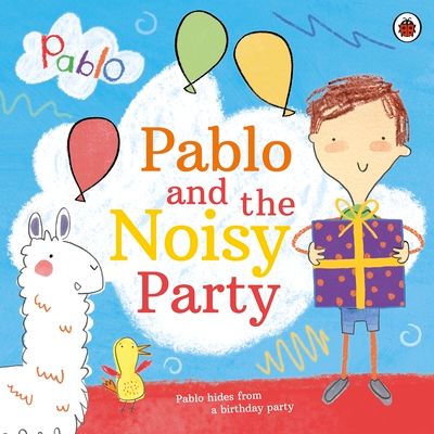 Forsidebilde av Pablo: Pablo and the Noisy Party