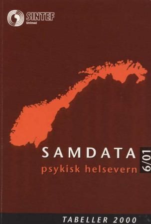 Samdata psykisk helsevern : tabeller : sammenligningsdata for psykisk helsevern 2000