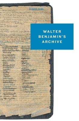 Forsidebilde av Walter Benjamin's Archive : Images, Texts, Signs