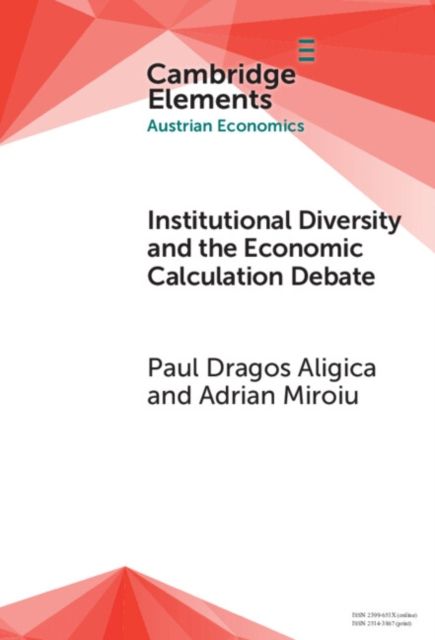 Institutional Diversity and The Economic Calculation Debate : The Feasibility Issue Revisited