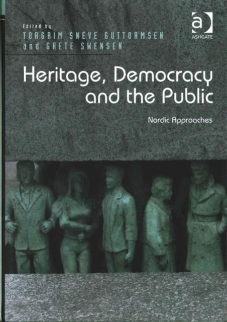 Heritage, Democracy and the Public : Nordic Approaches