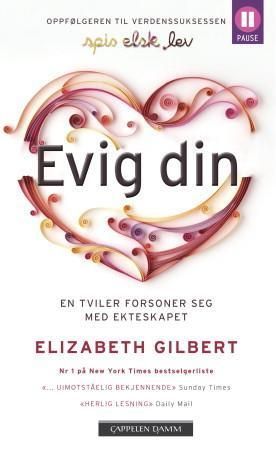 Evig din : en kjærlighetshistorie