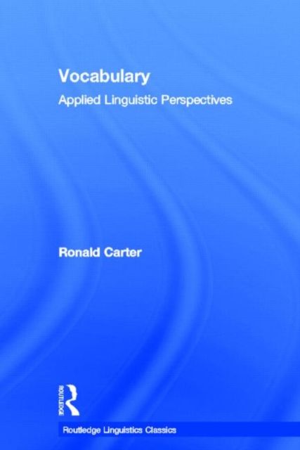 Vocabulary : Applied Linguistic Perspectives
