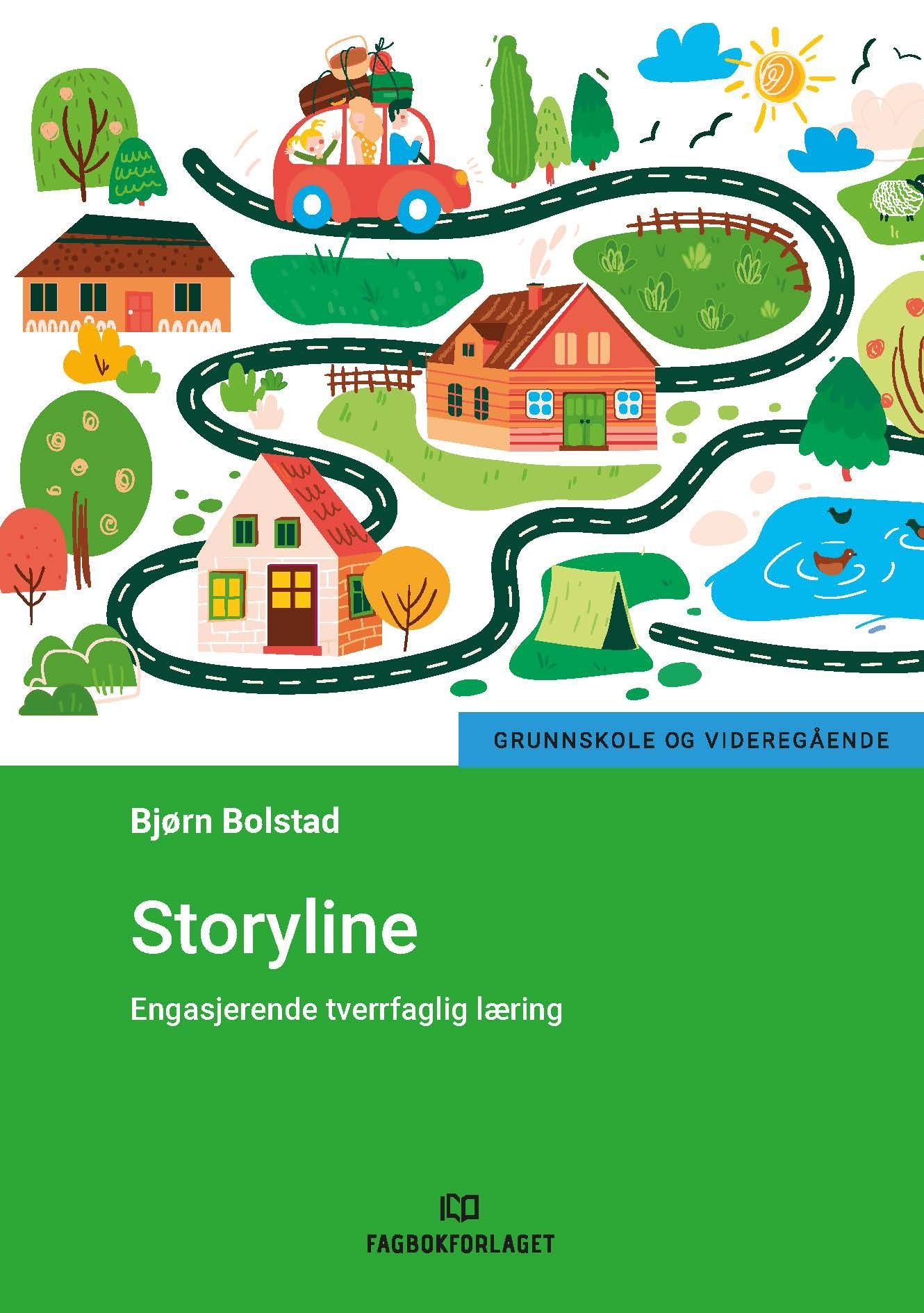 Storyline : engasjerende tverrfaglig læring