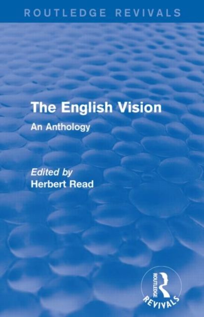 The English Vision : An Anthology