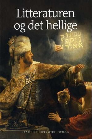 Litteraturen og det hellige : urtekst, intertekst, kontekst