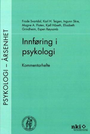 Innføring i psykologi : kommentarhefte