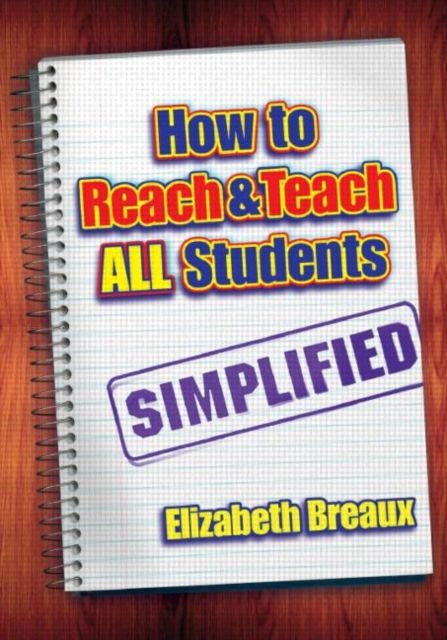 How to Reach and Teach All Students—Simplified