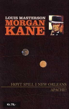 Høyt spill i New Orleans ; Apache!