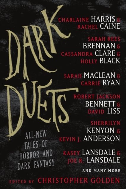 Dark Duets : All-New Tales of Horror and Dark Fantasy