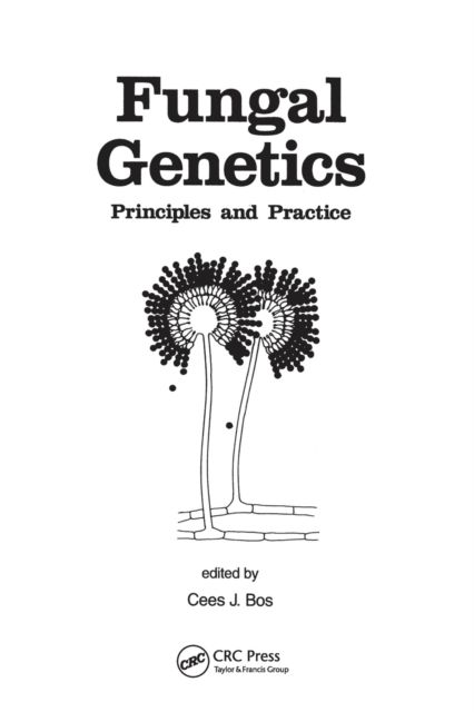 Fungal Genetics : Principles and Practice