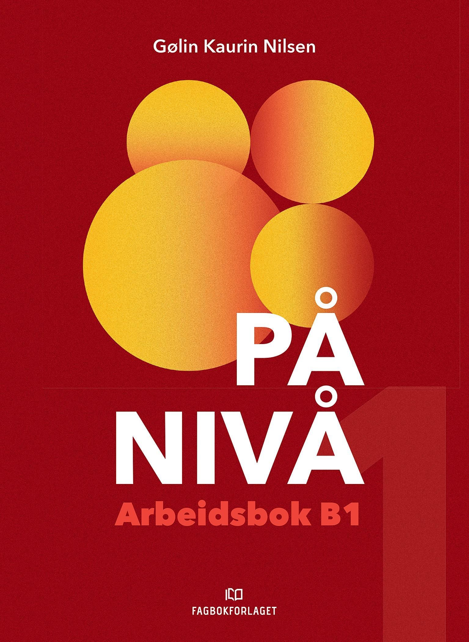 På nivå : arbeidsbok B1 : B1: terskel