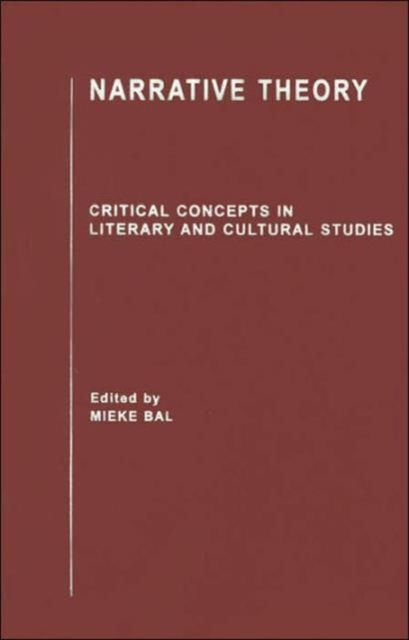 Narrative Theory : Critical Concepts in Literary and Cultural Studies