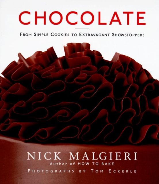 Forsidebilde av Chocolate : From Simple Cookies to Extravagant Showstoppers