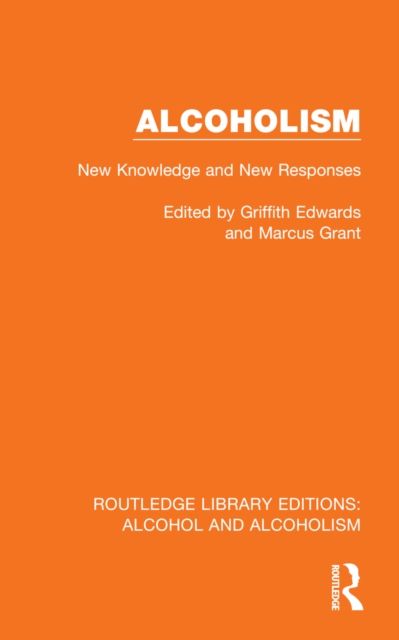 Alcoholism : New Knowledge and New Responses