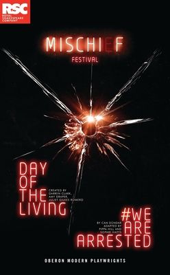 Forsidebilde av Making Mischief : We Are Arrested; Day of the Living