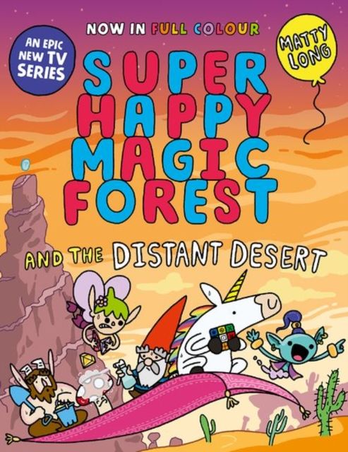 Super happy magic forest and the distant desert