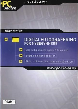 Digitalfotografering for nybegynnere
