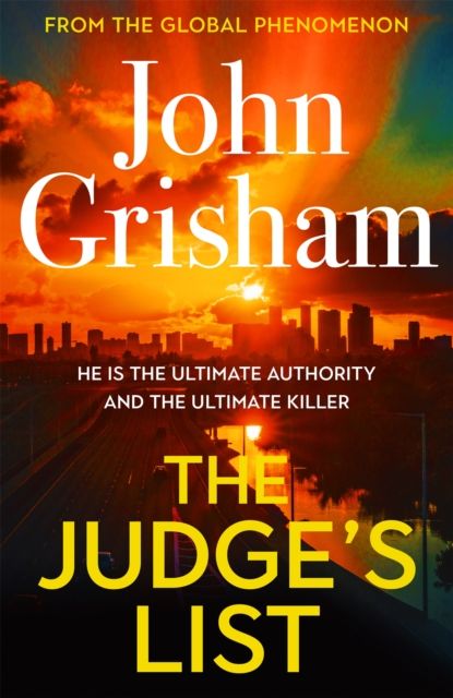 The Judge's List : The engrossing legal thriller from the number 1 Sunday Times bestselling author