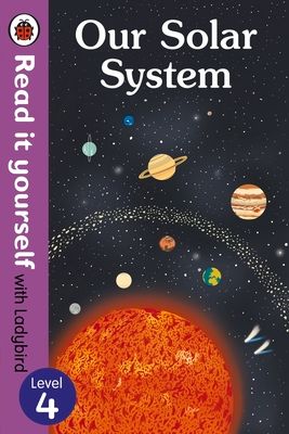 Forsidebilde av Our Solar System - Read It Yourself with Ladybird Level 4