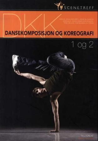 Dansekomposisjon og koreografi 1 og 2