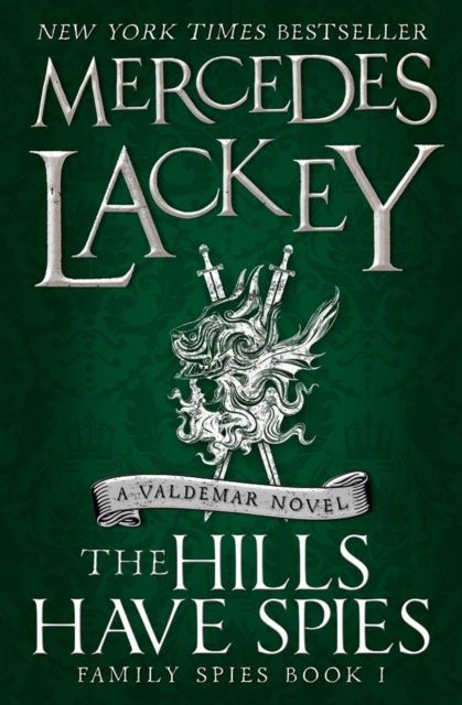 Forsidebilde av The Hills Have Spies (Family Spies #1)