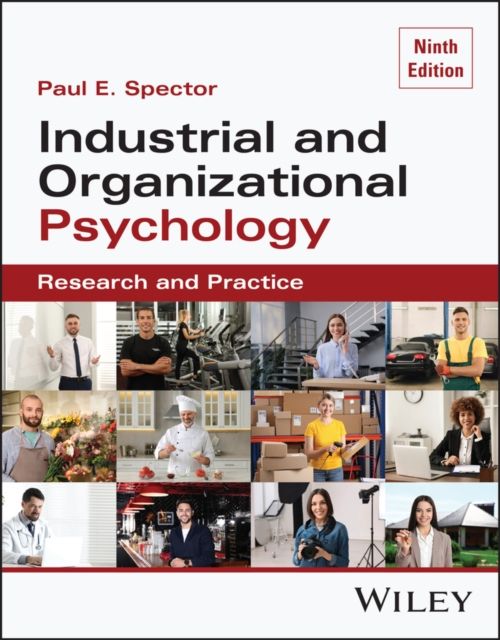 Industrial and Organizational Psychology, with eBook Access Code : Research and Practice