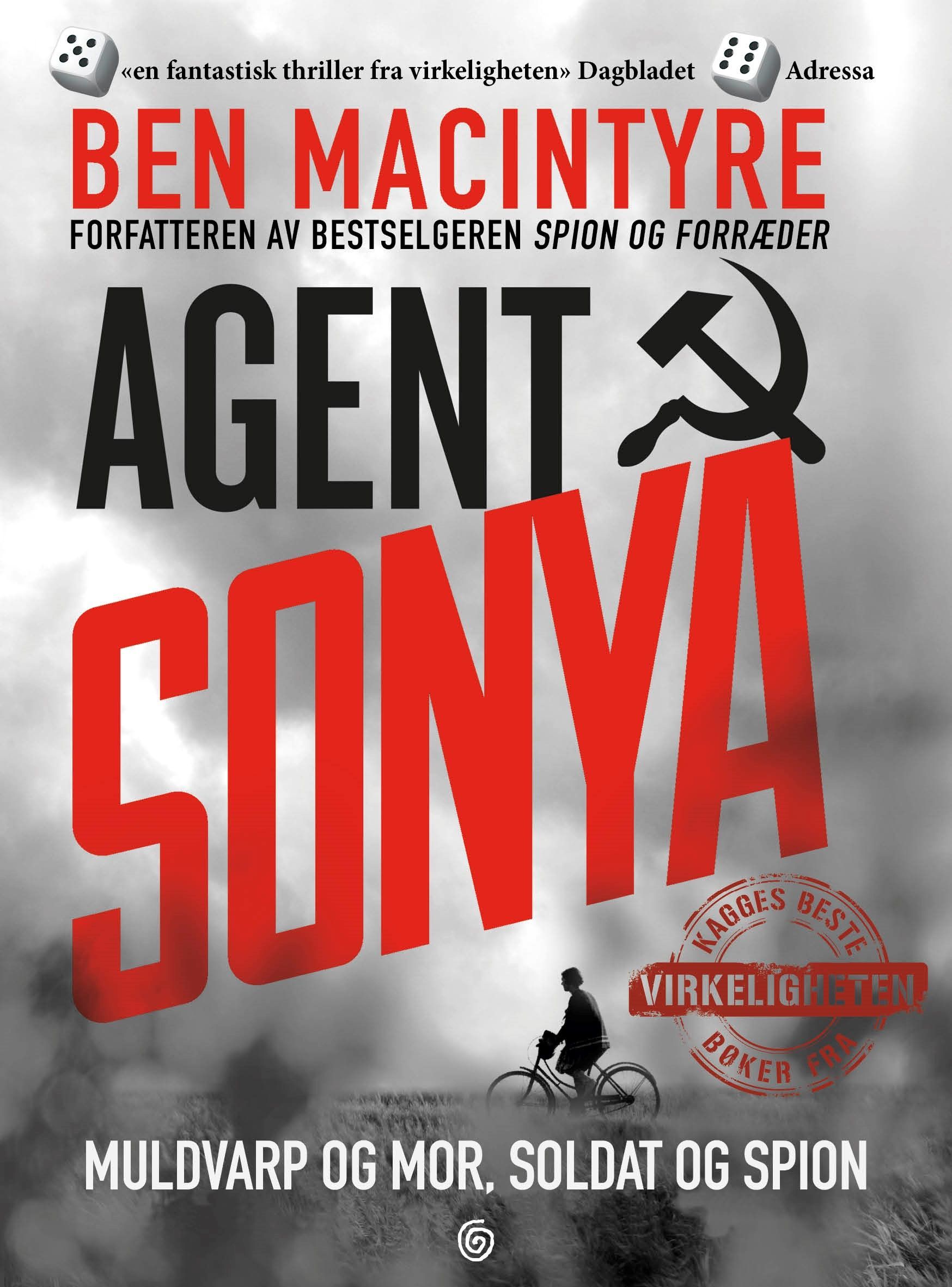 Agent Sonya : muldvarp og mor, soldat og spion