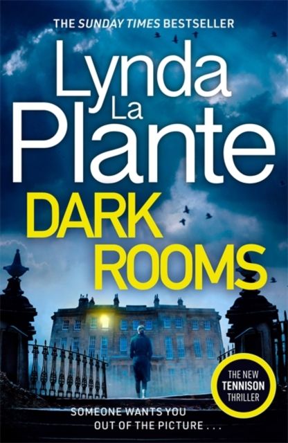 Dark Rooms : The brand new Jane Tennison thriller from The Queen of Crime Drama
