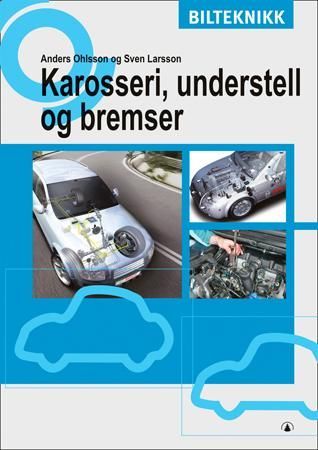 Forsidebilde av Karosseri, understell og bremser