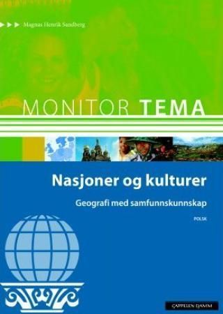 Forsidebilde av Monitor tema : geografi - nasjoner og kulturer : geografi med samfunnskunnskap