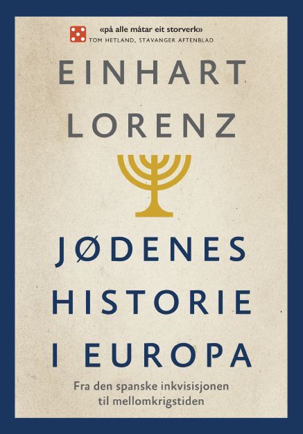 Jødenes historie i Europa : fra den spanske inkvisisjonen til mellomkrigstiden
