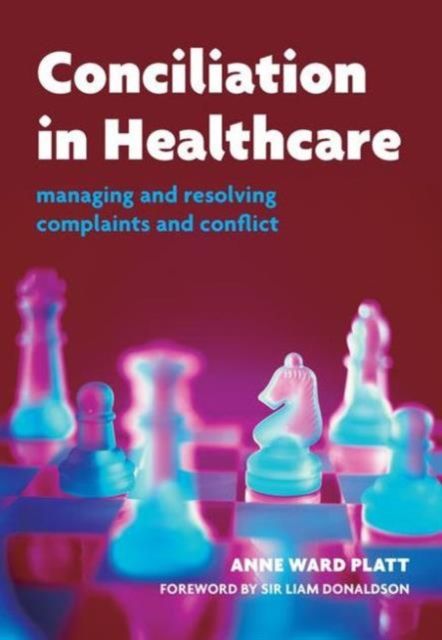 Conciliation in Healthcare : v. 2, Care and Practice