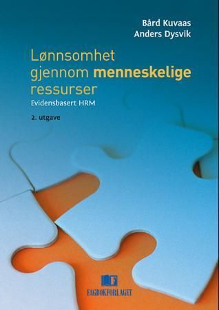 Lønnsomhet gjennom menneskelige ressurser : evidensbasert HRM