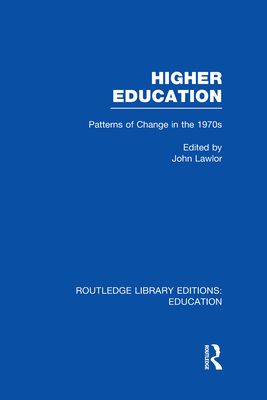 Higher Education : Patterns of Change in the 1970s