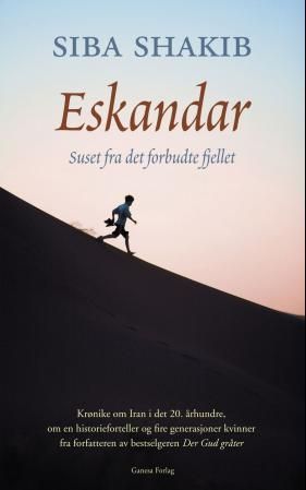Eskandar : suset fra det forbudte fjellet
