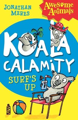 Koala Calamity - Surf’s Up!