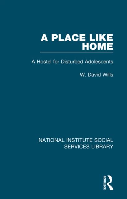 A Place Like Home : A Hostel for Disturbed Adolescents