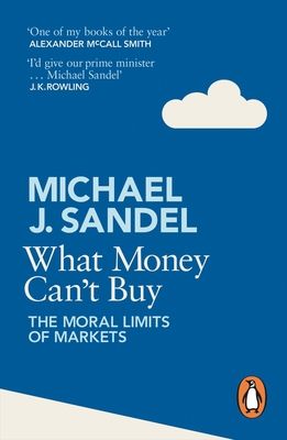 Forsidebilde av What Money Can't Buy : The Moral Limits of Markets