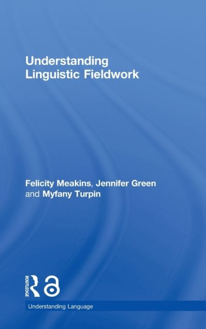 Understanding Linguistic Fieldwork