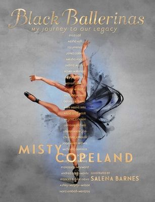Forsidebilde av Black Ballerinas : My Journey to Our Legacy