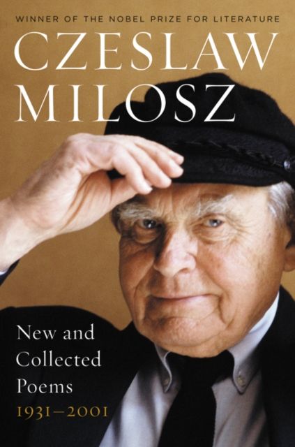 New and Collected Poems : 1931-2001