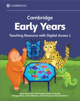 Cambridge Early Years Teaching Resource with Digital Access 1 : Early Years International