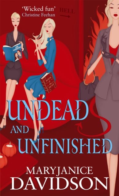 Undead And Unfinished : Number 9 in series